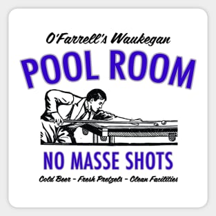 O'Farrell's Waukegan Pool Room Sticker